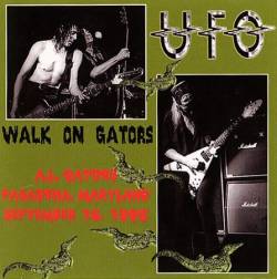 UFO : Walk on Gators